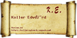 Koller Edvárd névjegykártya